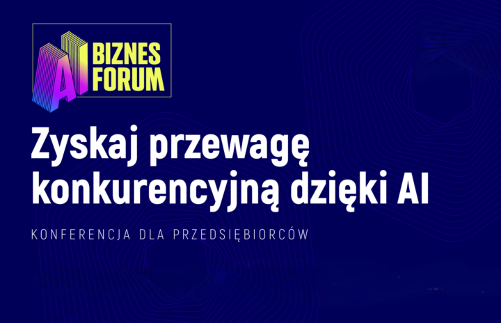 Konferencja AI Biznes Forum